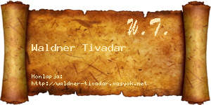 Waldner Tivadar névjegykártya