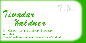 tivadar waldner business card